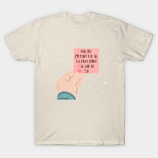 DEAR SELF T-Shirt